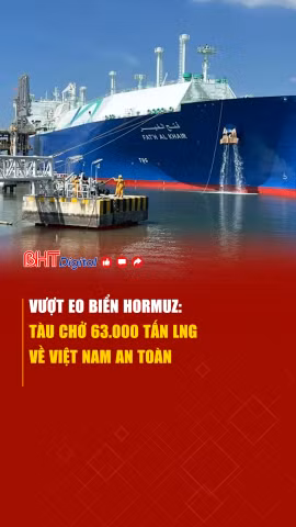 Vượt eo biển Hormuz: Tàu chở 63.000 tấn LNG về Việt Nam an toàn