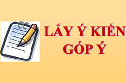 Lấy ý kiến Nhân dân về xét công nhận người có công với cách mạng 