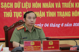 Mở đợt cao điểm 90 ngày đêm làm sạch dữ liệu hôn nhân