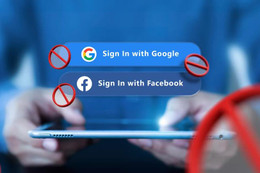 Đừng đăng nhập bằng tài khoản Google, Facebook