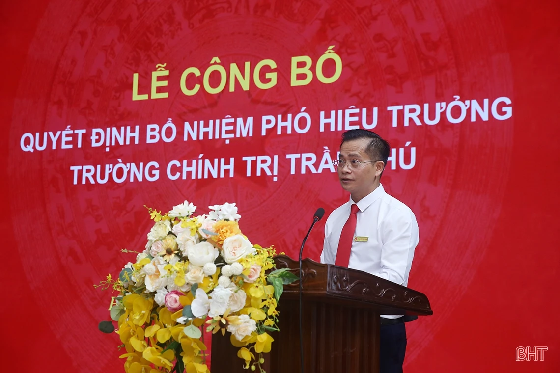 Công bố quyết định bổ nhiệm Phó Hiệu trưởng Trường Chính trị Trần Phú Hà Tĩnh