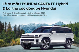 Hyundai Thành Công Hà Tĩnh ra mắt Hyundai Santa Fe Hybrid và trải nghiệm lái thử