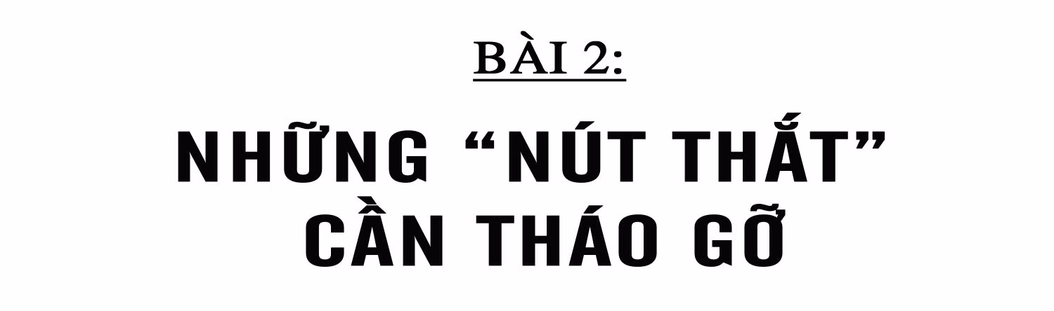 Tập trung, tích tụ ruộng đất - kiến tạo nền nông nghiệp hiện đại, bền vững (Bài 2): Những “nút thắt” cần tháo gỡ