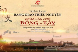 Triển lãm 3D 'Bang giao triều Nguyễn: Giữa làn gió Đông - Tây'