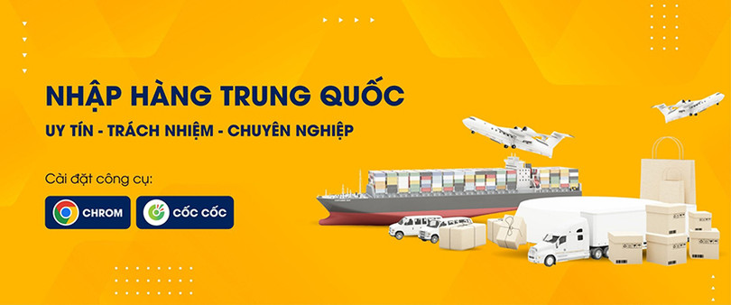 TOP 5 công ty nhập hàng Trung Quốc uy tín, chất lượng về Việt Nam ảnh 3 TOP 5 công ty nhập hàng Trung Quốc uy tín, chất lượng về Việt Nam