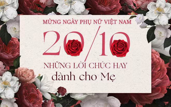Những lời chúc ngày 20/10 dành cho mẹ hay nhất