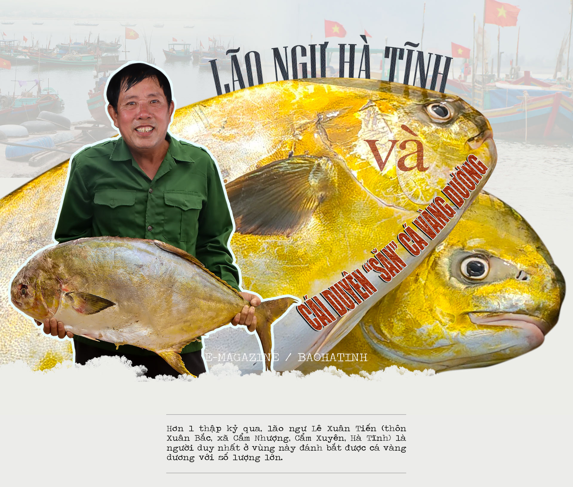 Nghe lão ngư Hà Tĩnh kể lại chuyện săn cá vàng dương