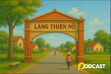 Podcast câu chuyện truyền thanh: Chuyện làng Thiện Nộ