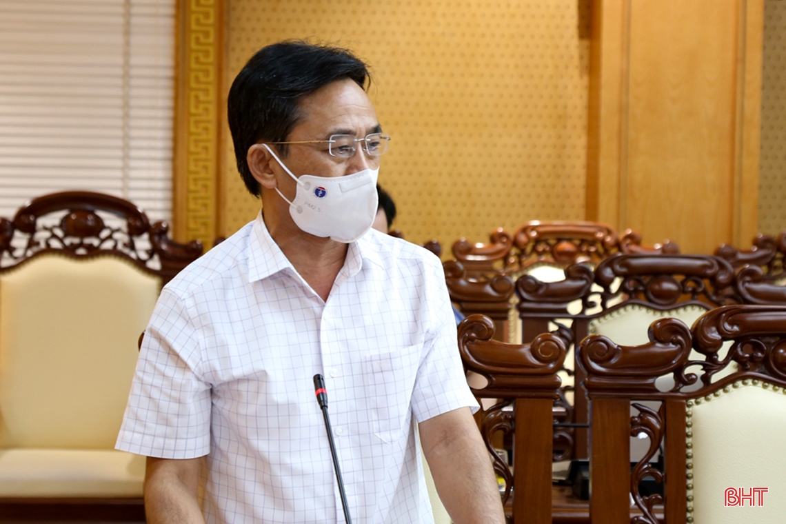 Bí thư Tỉnh ủy Hà Tĩnh: Các ngành, địa phương cần chủ động mọi phương án phòng, chống dịch COVID-19