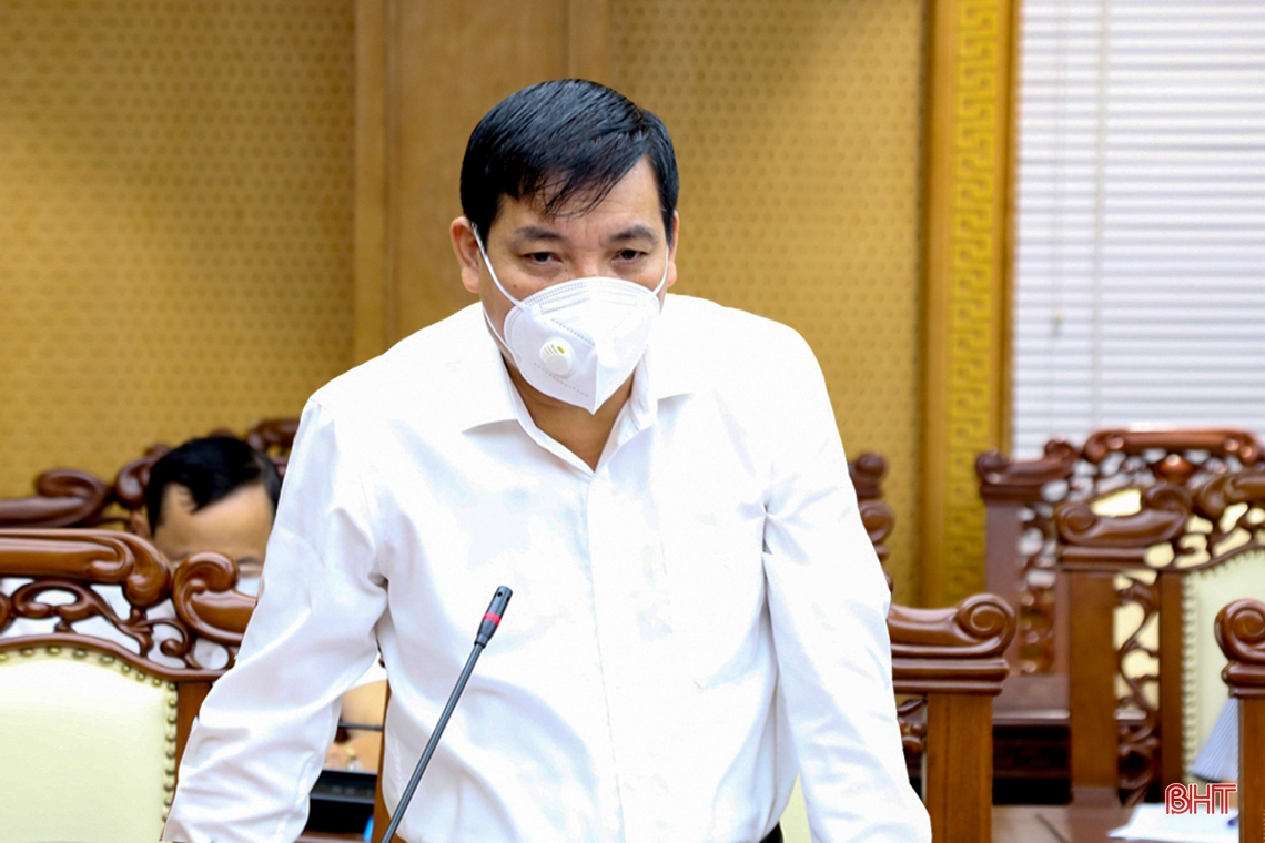 Bí thư Tỉnh ủy Hà Tĩnh: Các ngành, địa phương cần chủ động mọi phương án phòng, chống dịch COVID-19