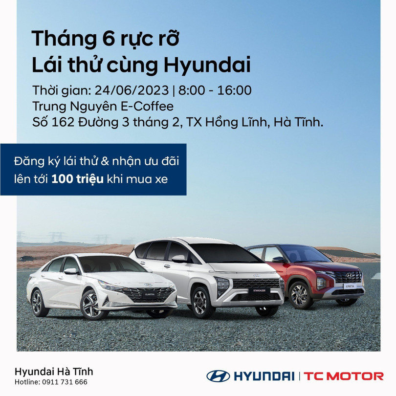 Lái thử xe Hyundai tại TX Hồng Lĩnh