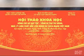 Hội thảo khoa học cấp quốc gia về Tổng Bí thư Hà Huy Tập sẽ diễn ra chiều nay tại Hà Tĩnh