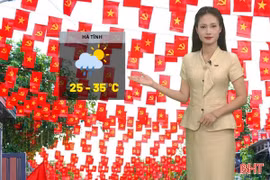 Dự báo thời tiết Hà Tĩnh ngày 2/9: Ngày nắng, có nơi nắng nóng