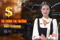 Tài chính thị trường ngày 3/6: Thép Việt gặp khó khi Mỹ tăng thuế nhập khẩu lên 50%