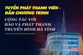 Báo và PTTH Hà Tĩnh thông báo thời gian thi tuyển phát thanh viên - dẫn chương trình