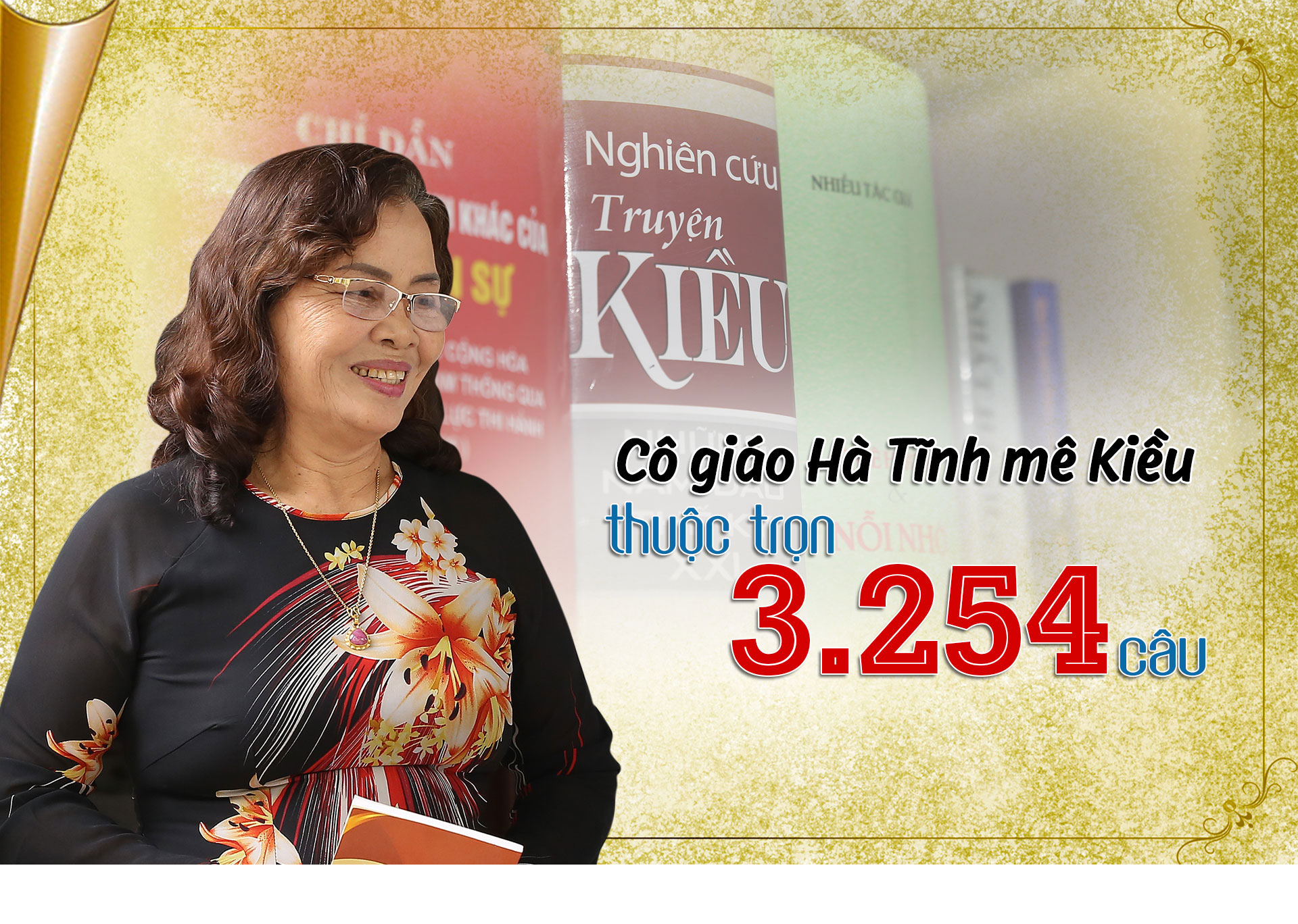 Cô giáo Hà Tĩnh mê Kiều, thuộc trọn 3.254 câu ảnh 1 Cô giáo Hà Tĩnh mê Kiều, thuộc trọn 3.254 câu