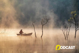 Podcast Truyện ngắn: Tiếng gọi bên sông