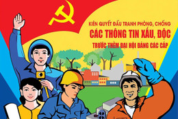 Nâng cao cảnh giác, đấu tranh với thủ đoạn chống phá của các thế lực thù địch