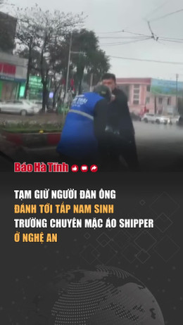 Tạm giữ người đàn ông đánh tới tấp nam sinh ở Nghệ An