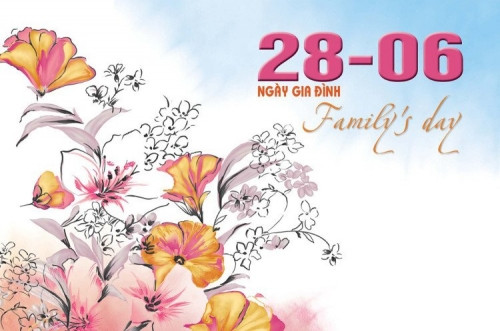 tai sao 28 6 duoc chon la ngay gia dinh viet nam