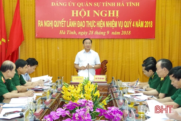 Đảng ủy Quân sự Hà Tĩnh ra nghị quyết lãnh đạo thực hiện nhiệm vụ quý IV