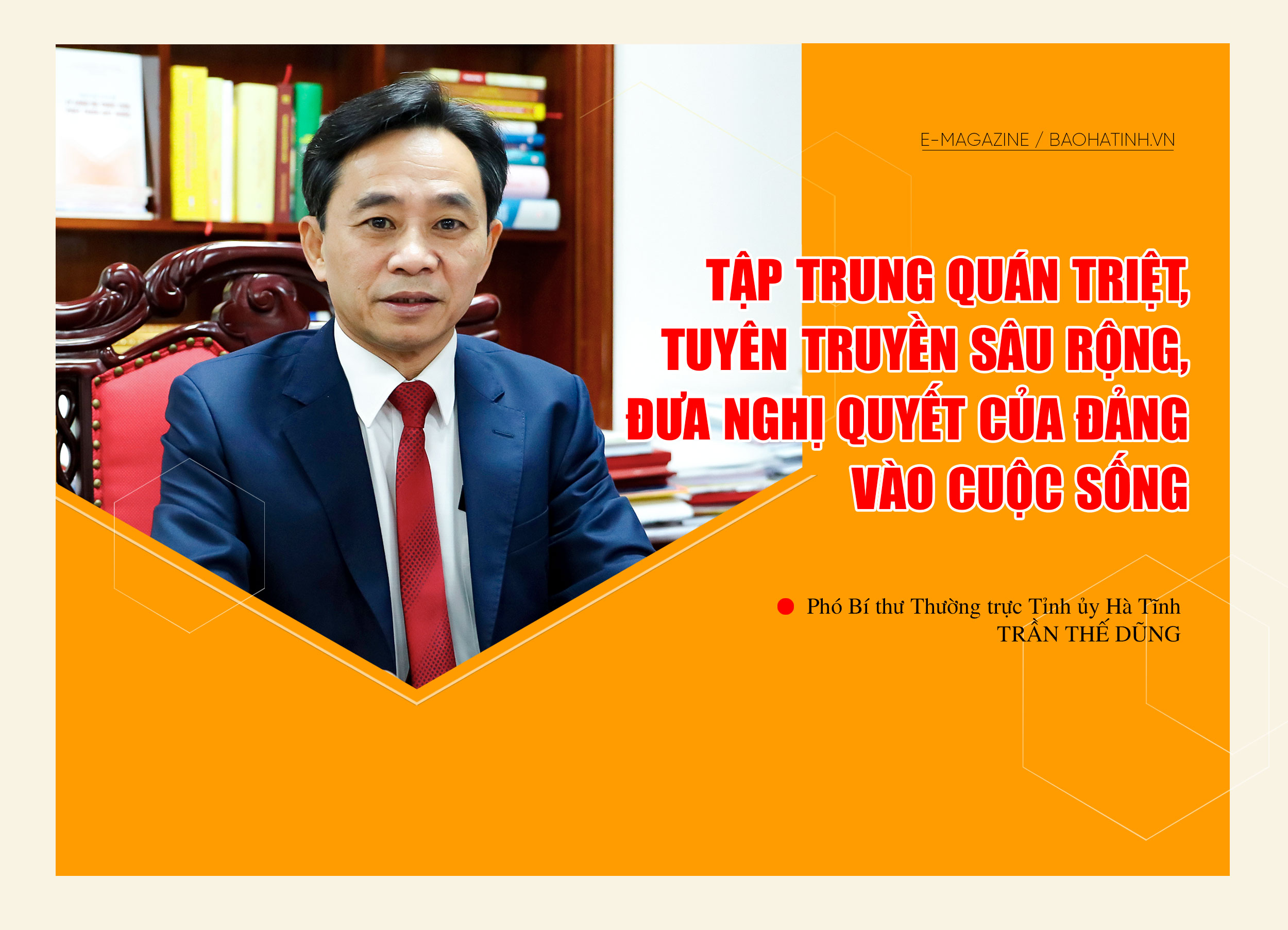 Tập trung quán triệt, tuyên truyền sâu rộng, đưa nghị quyết của Đảng vào cuộc sống