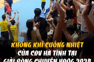 Giải bóng chuyền VĐQG 2024: Cổ động viên Hà Tĩnh quá cuồng nhiệt