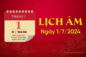 Lịch âm ngày 1/7/2024 - lịch vạn niên - xem lịch âm chính xác nhất