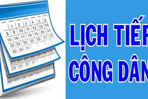 Lãnh đạo tỉnh tiếp công dân định kỳ tháng 3 vào ngày 15 tới