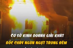 Cơ sở kinh doanh giải khát bốc cháy ngùn ngụt trong đêm ở TP Hà Tĩnh