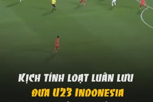 Kịch tính loạt luân lưu đưa U23 Indonesia vào bán kết châu Á 2024