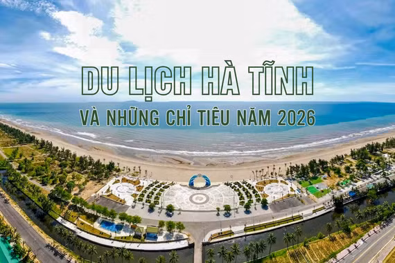 [Infographics] Du lịch Hà Tĩnh và những chỉ tiêu năm 2026