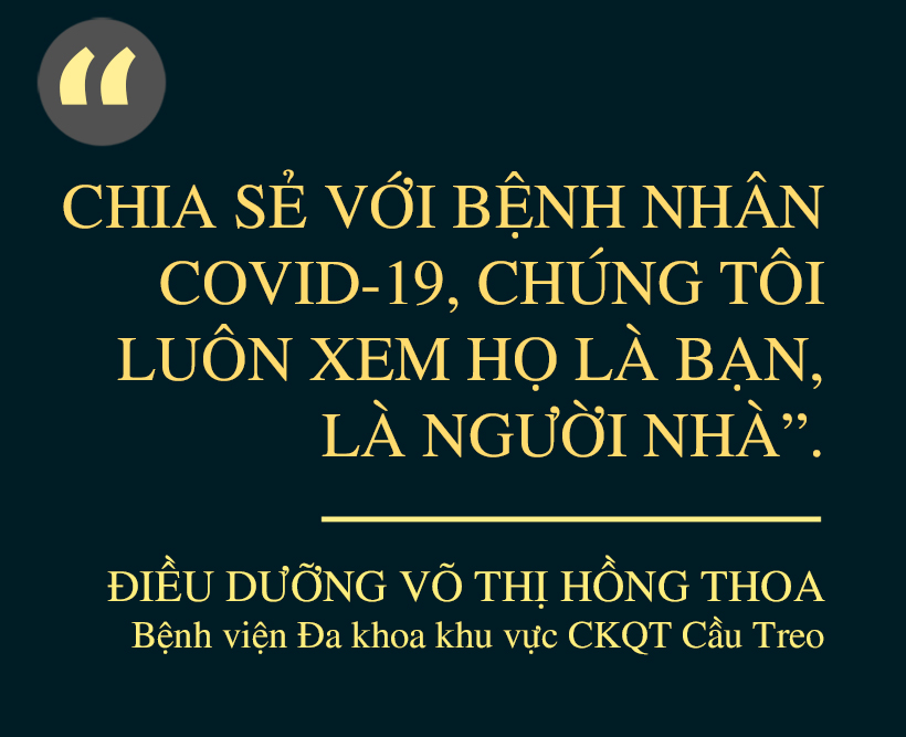 “Chiến sỹ áo trắng” bền bỉ trong cuộc chiến với Covid-19 (Bài cuối): Chuyện những “người bạn” của bệnh nhân Covid-19