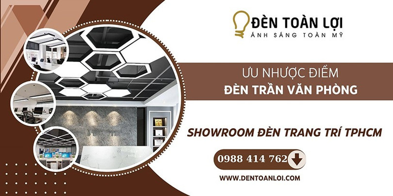 Ưu nhược điểm của đèn trần văn phòng danh-gia-1.jpg
