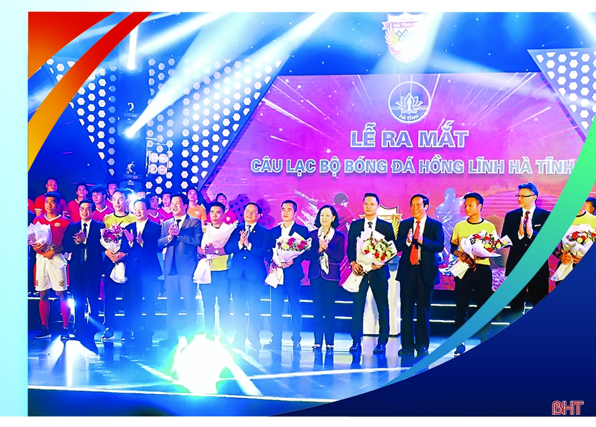 Kiến tạo lòng tin với người hâm mộ Hà Tĩnh