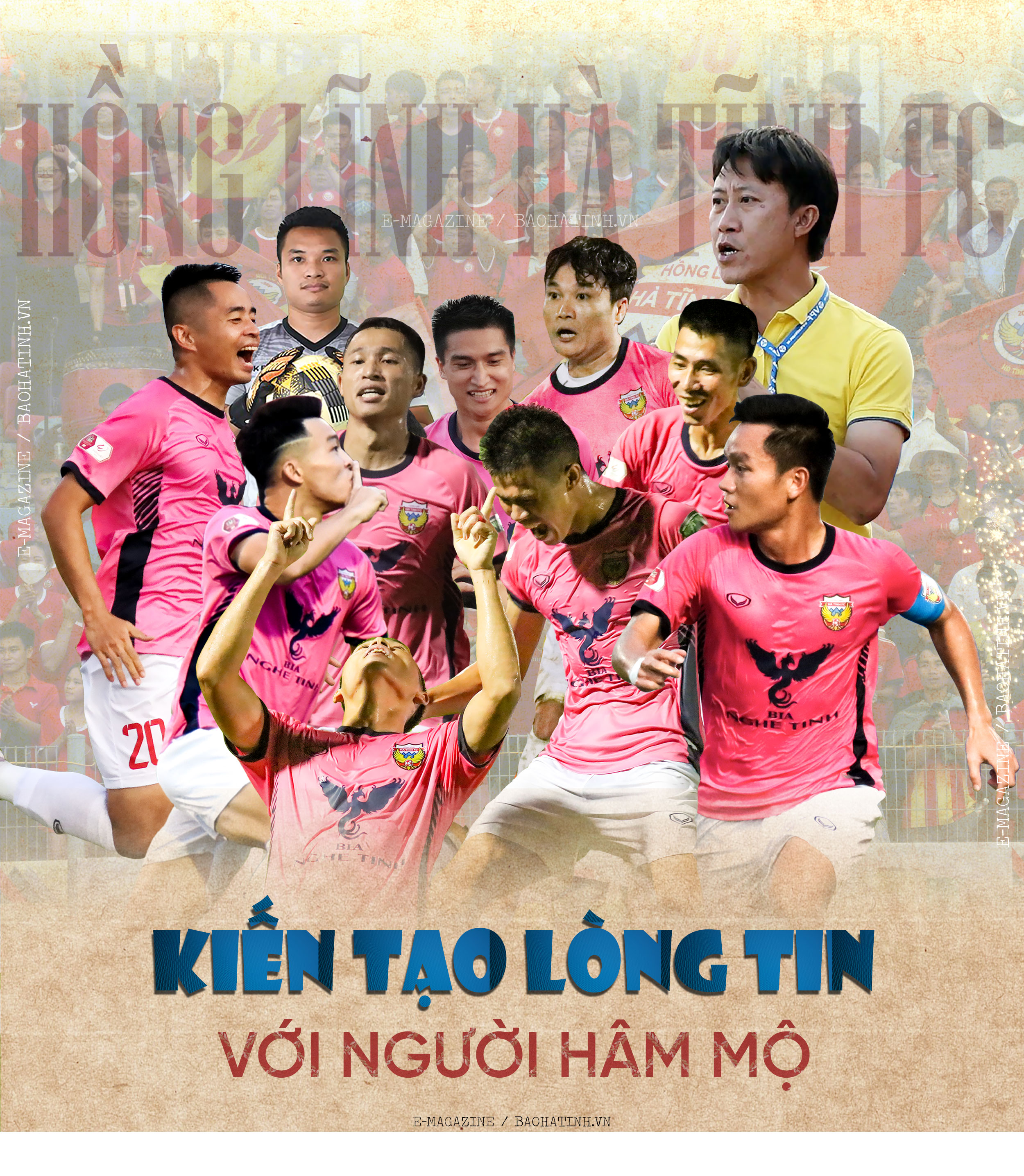 Kiến tạo lòng tin với người hâm mộ Hà Tĩnh