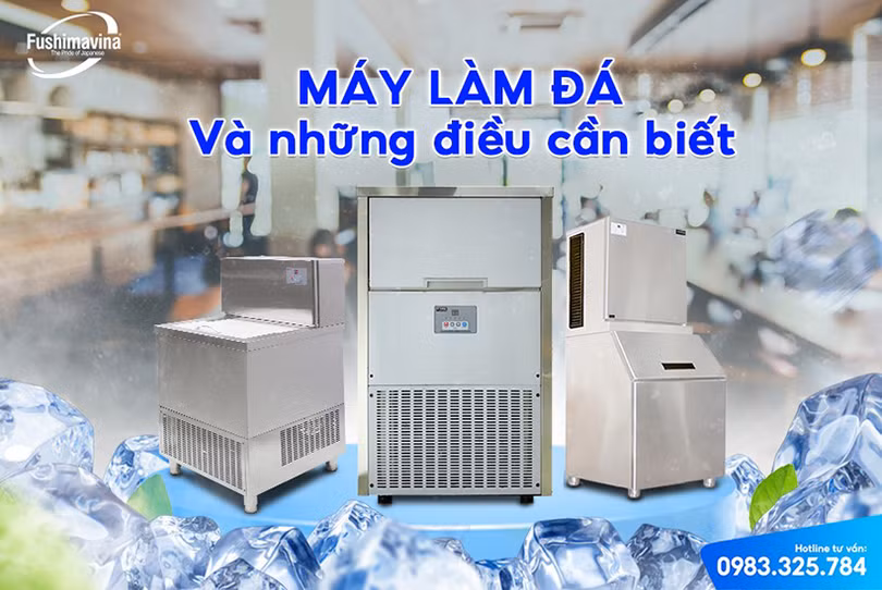 Tìm hiểu về máy làm đá Fushima, có tốt như lời đồn thật không?