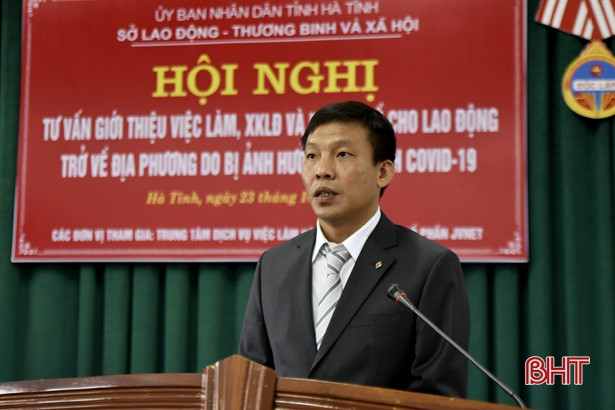 Giới thiệu việc làm cho lao động Hà Tĩnh hồi hương do ảnh hưởng của dịch COVID-19 ảnh 5 Giới thiệu việc làm cho lao động Hà Tĩnh hồi hương do ảnh hưởng của dịch COVID-19