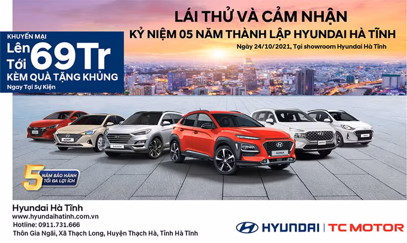 Chương trình lái thử và khuyến mại nhân kỷ niệm 5 năm thành lập Hyundai Hà Tĩnh