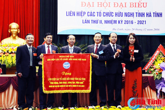 dai hoi lien hiep cac to chuc huu nghi tinh ha tinh nhiem ky 2016 2021