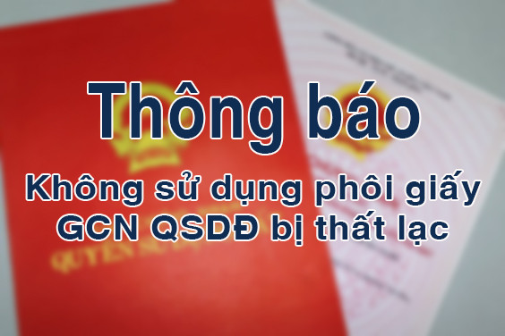 thong bao khong su dung 5 phoi giay gcn qsdd bi that lac