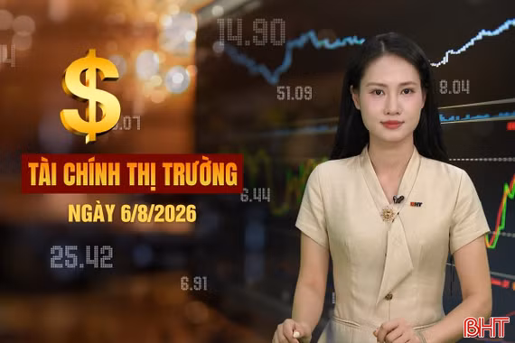 Tài chính thị trường ngày 6/8: Một ngân hàng “Big 4” tăng mạnh lãi suất huy động