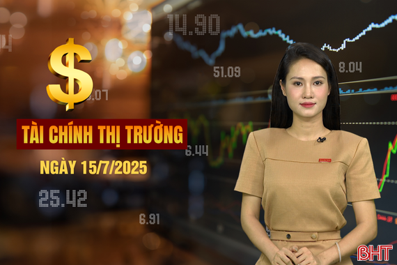 Tài chính thị trường ngày 15/7: Đề xuất miễn thuế 6-12 tháng cho hộ kinh doanh chuyển đổi hóa đơn
