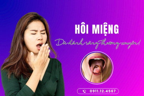 Vì sao vẫn bị hôi miệng dù đánh răng thường xuyên?