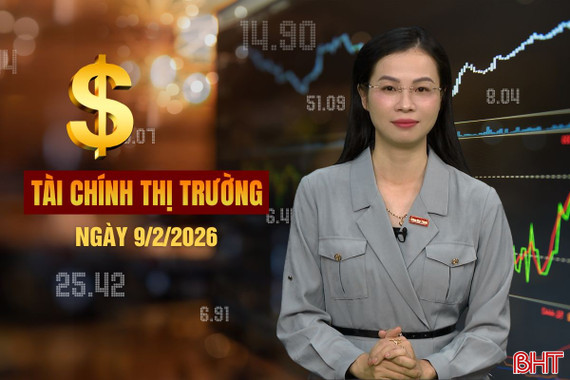 Tài chính thị trường ngày 9/2: Một ngân hàng quốc doanh tăng mạnh lãi suất tiết kiệm lên 6%/năm