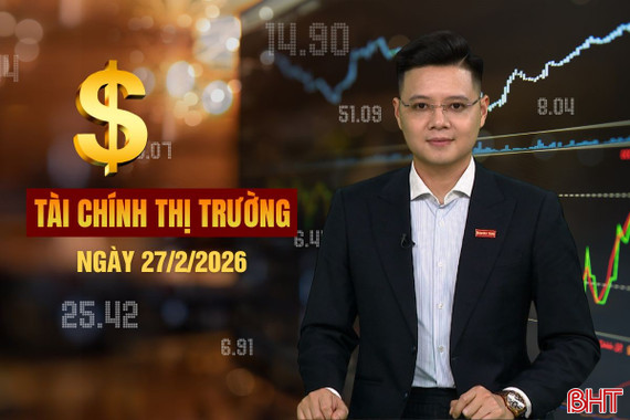 Tài chính thị trường ngày 27/2: Đề xuất nâng trần chi trả bảo hiểm tiền gửi lên 350 triệu đồng