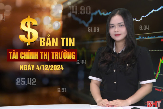 Tài chính thị trường ngày 4/12: Hơn 9.000 tỷ đồng gửi tiết kiệm ngân hàng mỗi ngày