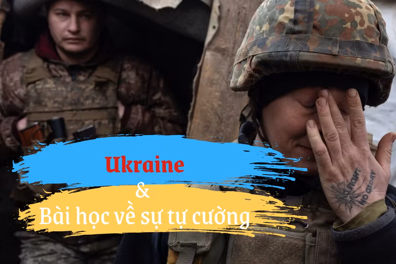 Ukraine và bài học tự lực tự cường