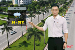 Dự báo thời tiết Hà Tĩnh ngày 10/5: Mưa vừa đến mưa to và dông 