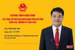 Chương trình hành động của ứng cử viên đại biểu HĐND tỉnh khóa XIX Trần Nhật Tân 